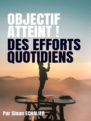 cover image of Objectif atteint !